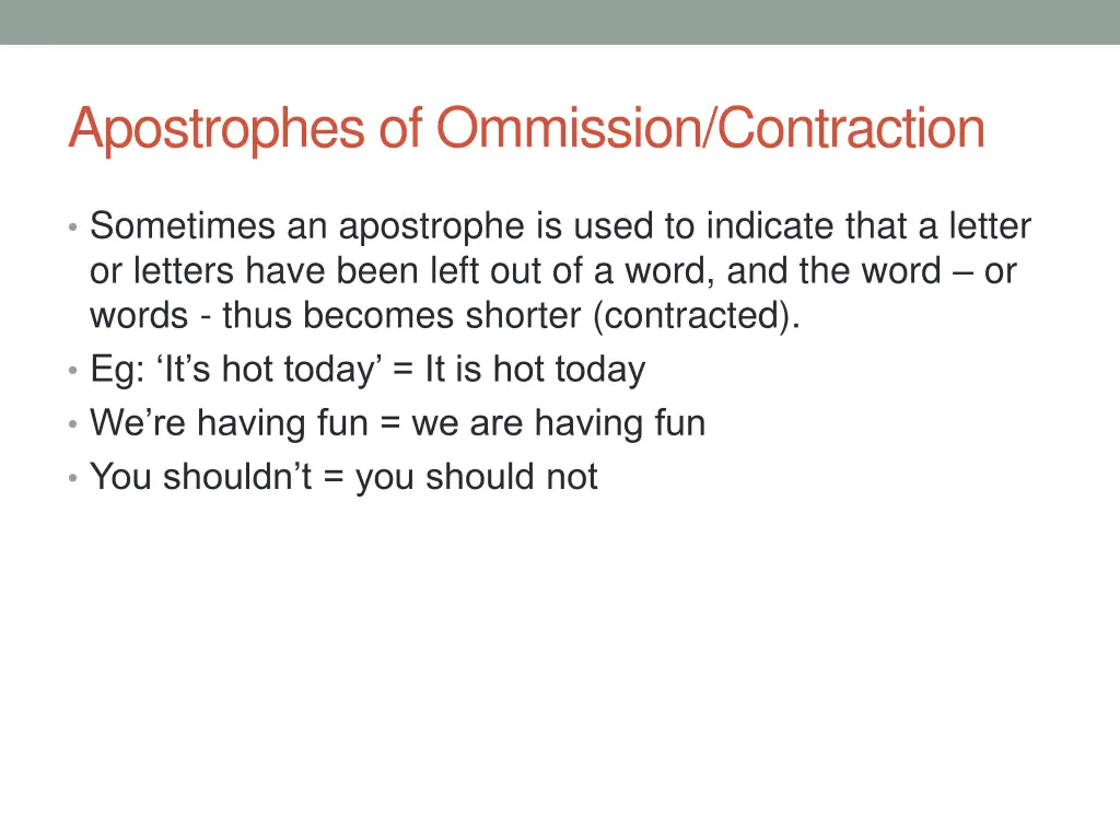 apostrophes of ommission contraction
