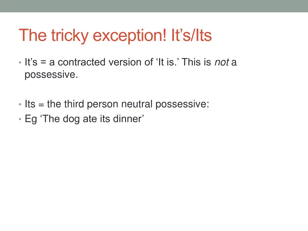 the tricky exception it s its