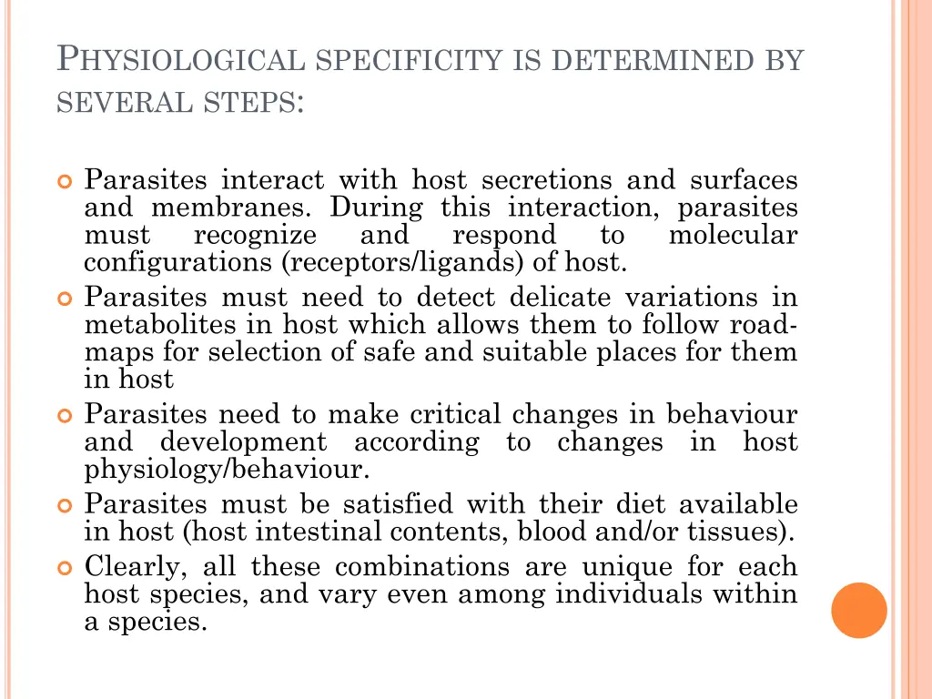 p hysiological specificity is determined