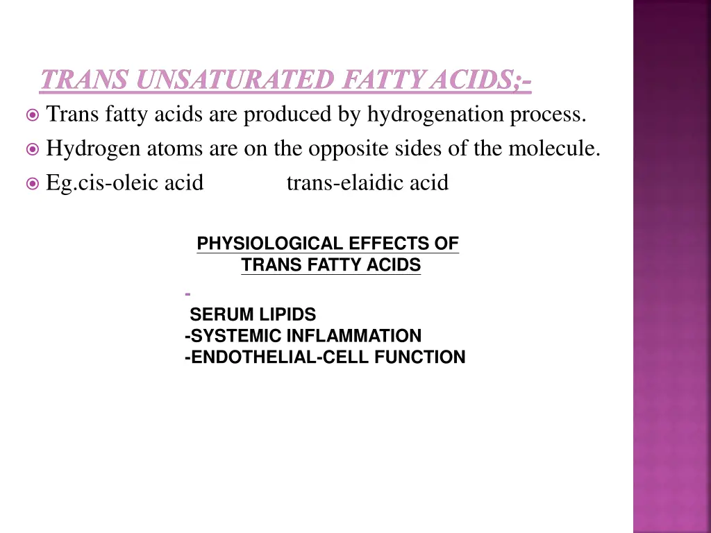 trans unsaturated fatty acids trans fatty acids