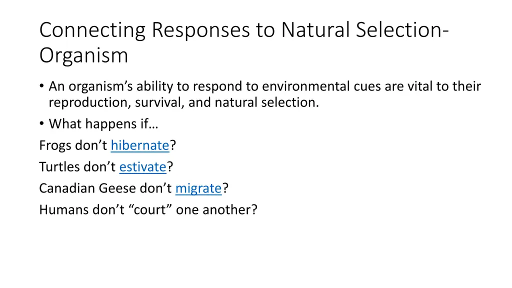 connecting responses to natural selection organism