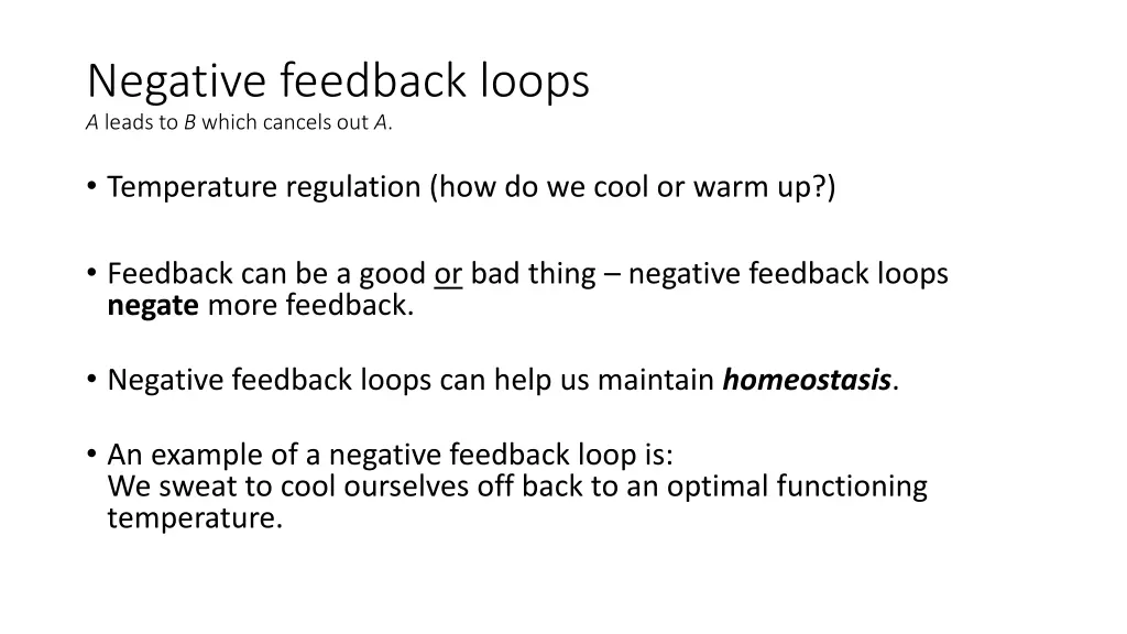 negative feedback loops a leads to b which