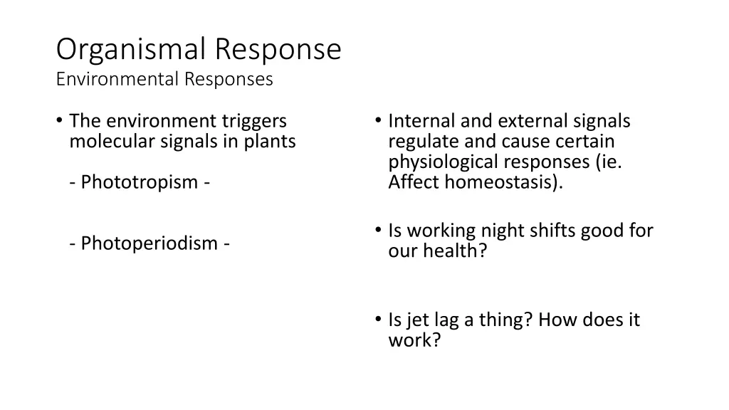 organismal response environmental responses