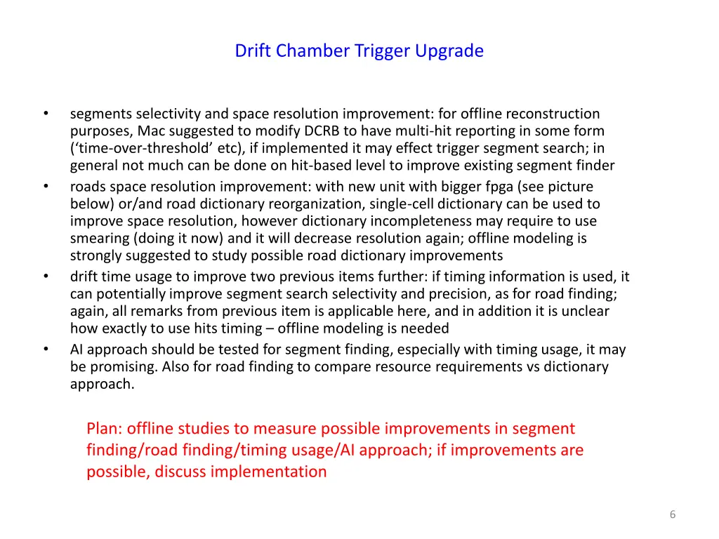 drift chamber trigger upgrade