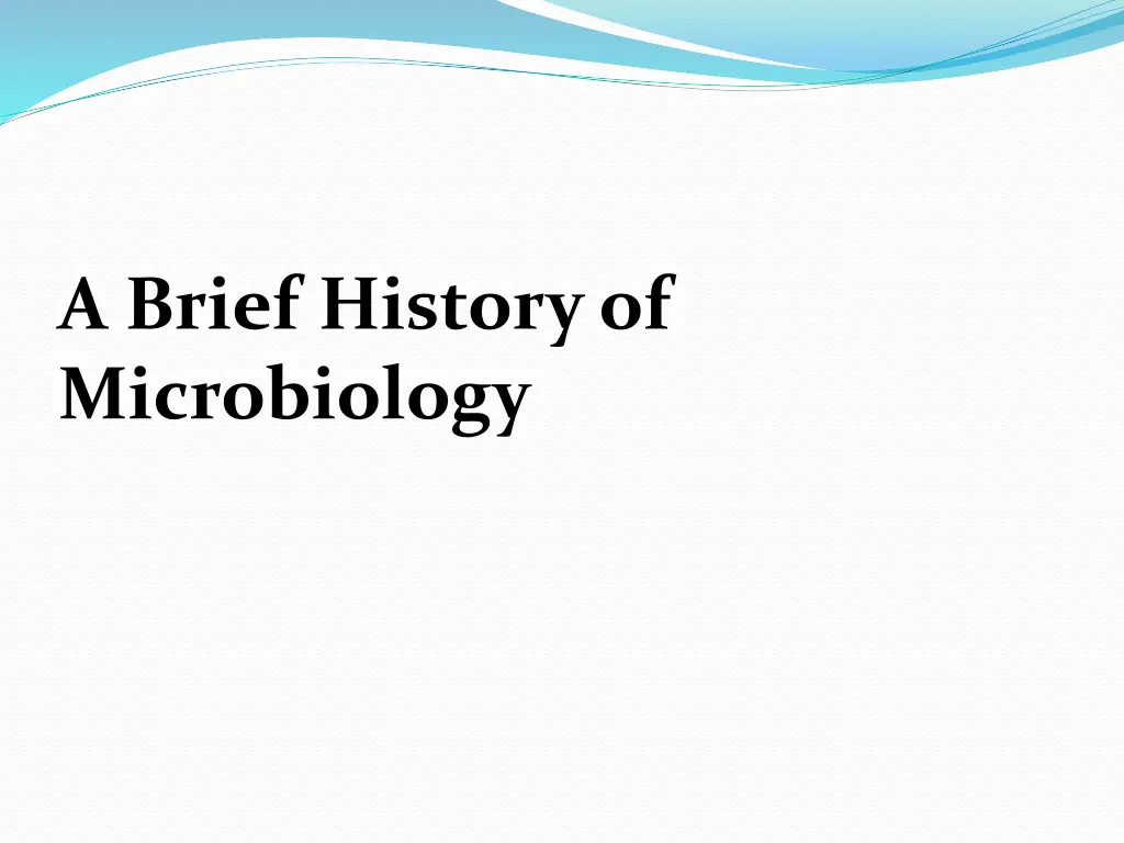 a brief history of microbiology