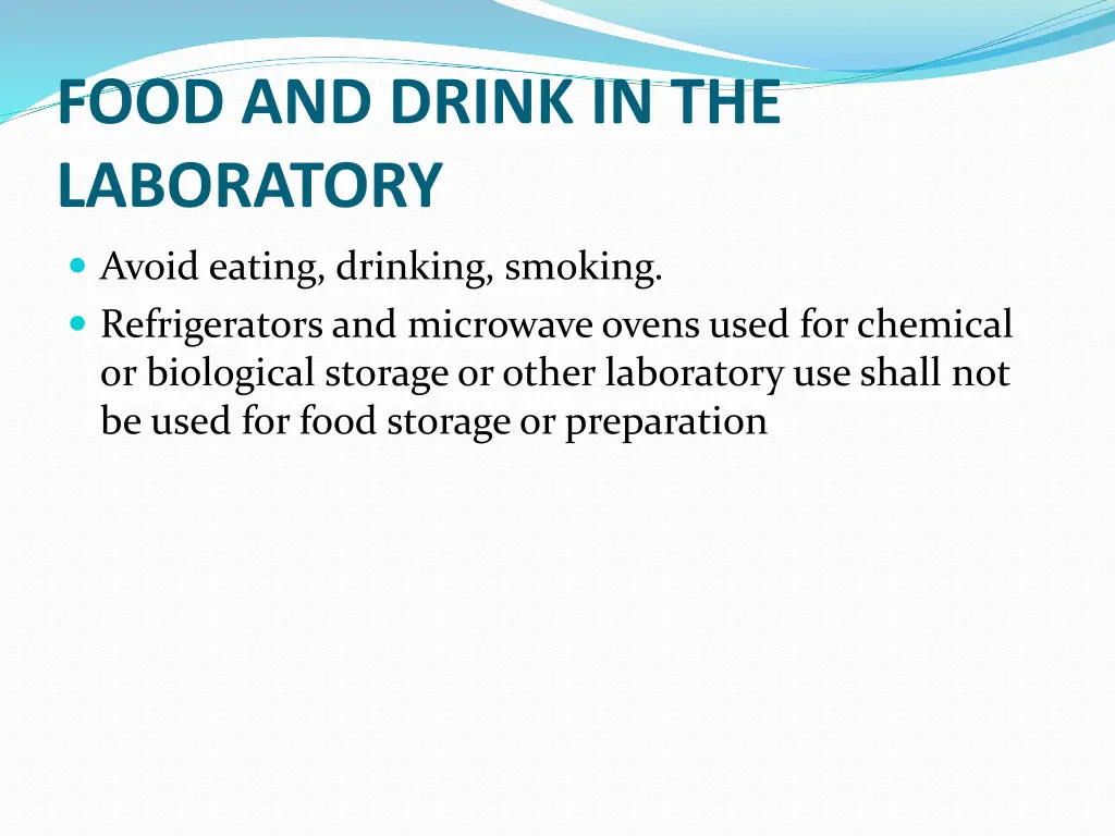 food and drink in the laboratory