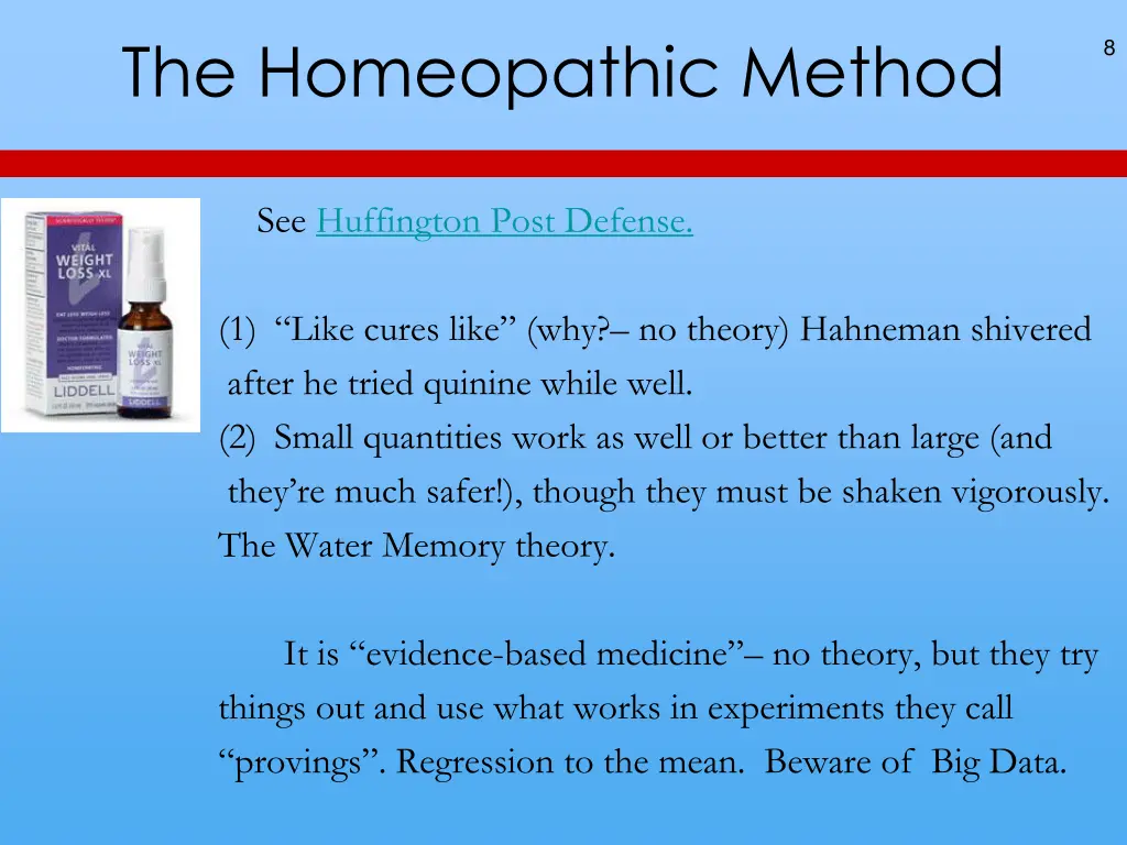 the homeopathic method