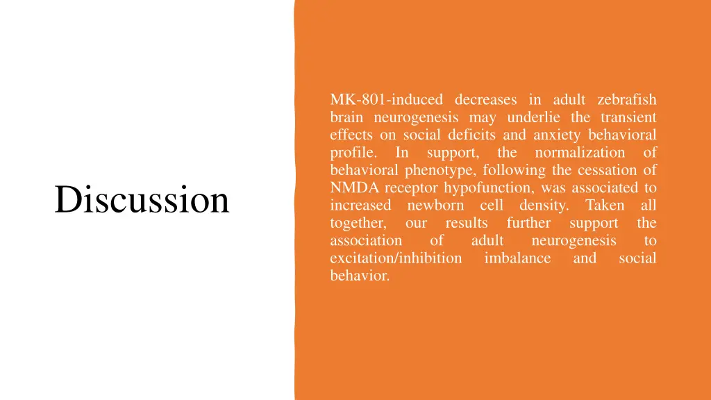mk 801 induced decreases in adult zebrafish brain