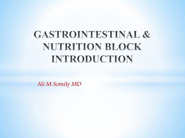 gastrointestinal nutrition block introduction