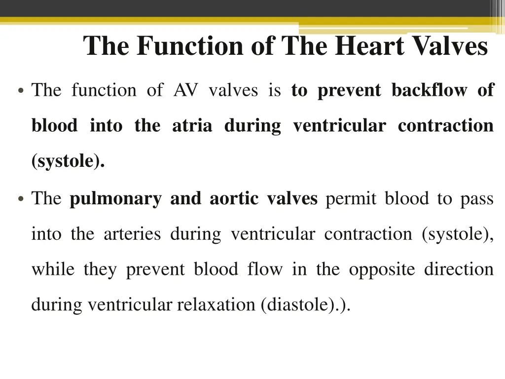 the function of the heart valves
