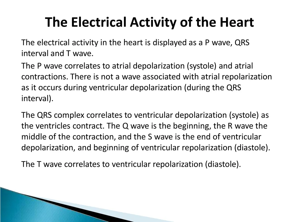 the electrical activity of the heart