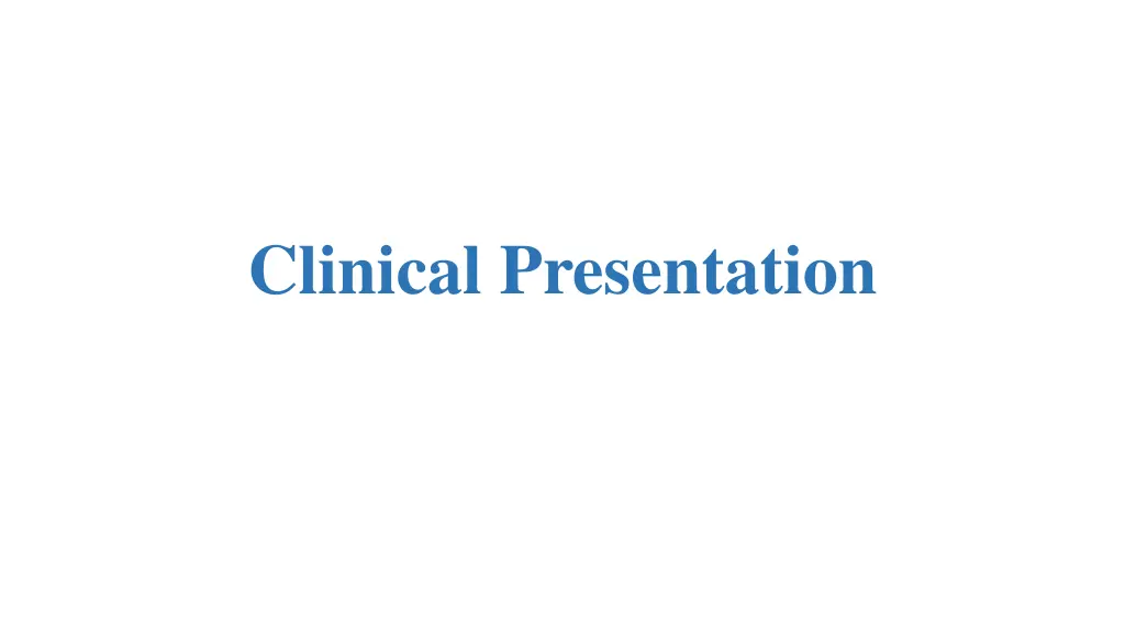 clinical presentation