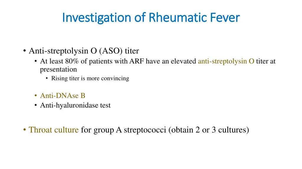 investigation of rheumatic fever investigation