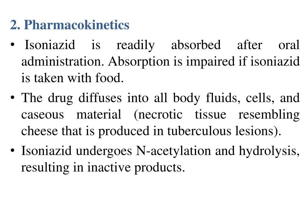 2 pharmacokinetics isoniazid administration