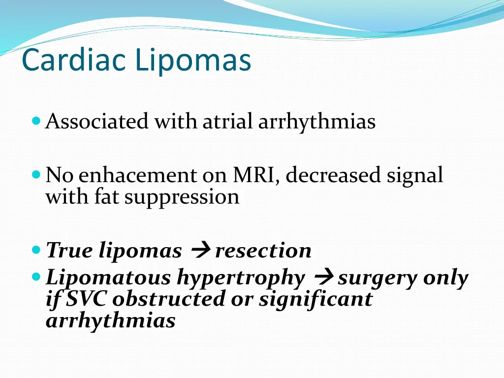 cardiac lipomas