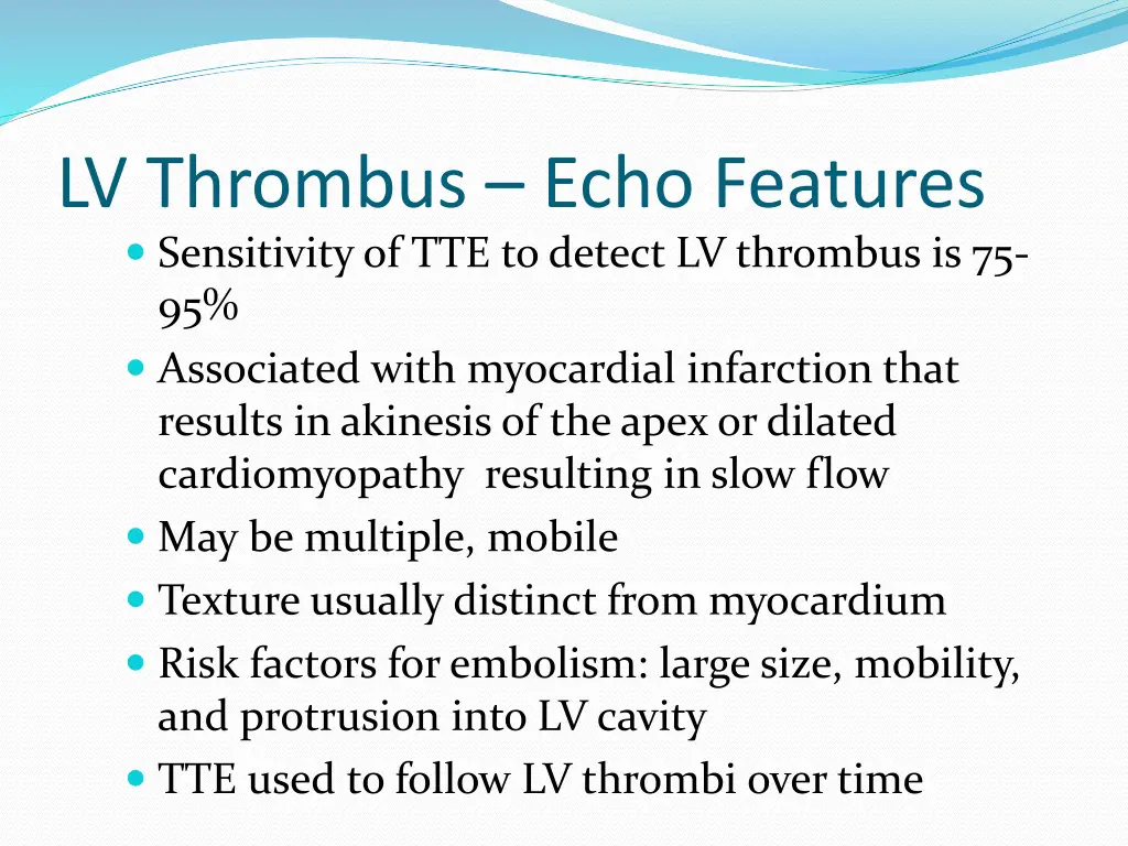 lv thrombus echo features sensitivity