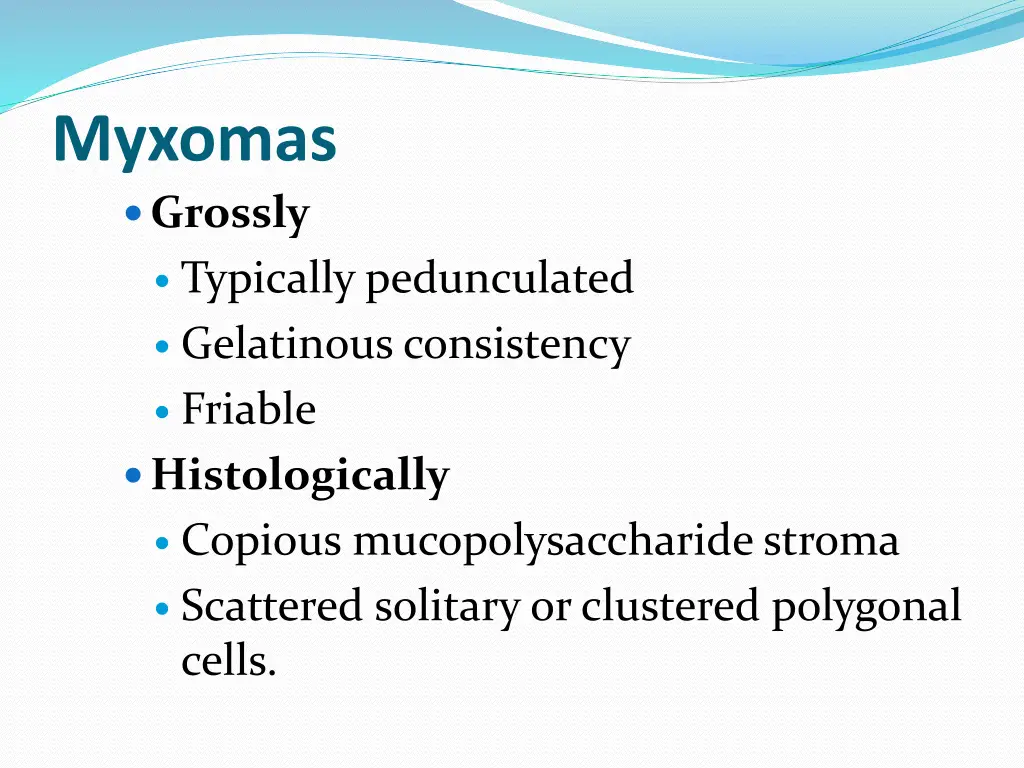 myxomas grossly