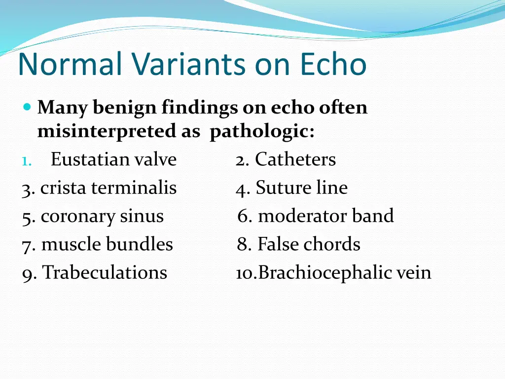 normal variants on echo