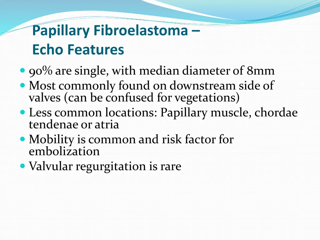 papillary fibroelastoma echo features