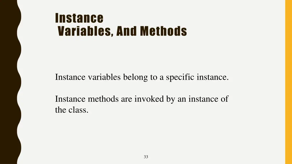 instance variables and methods