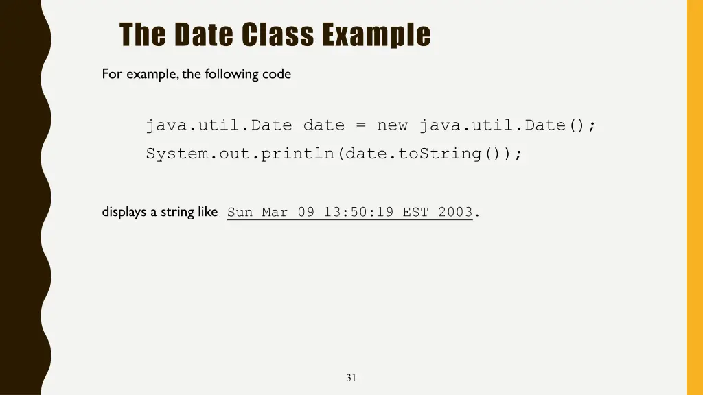 the date class example