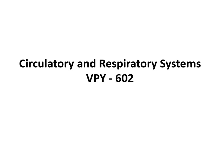 circulatory and respiratory systems vpy 602