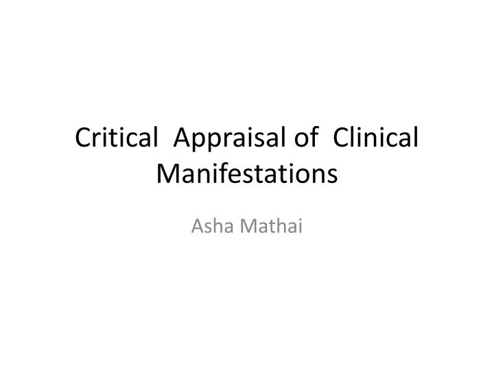 critical appraisal of clinical manifestations