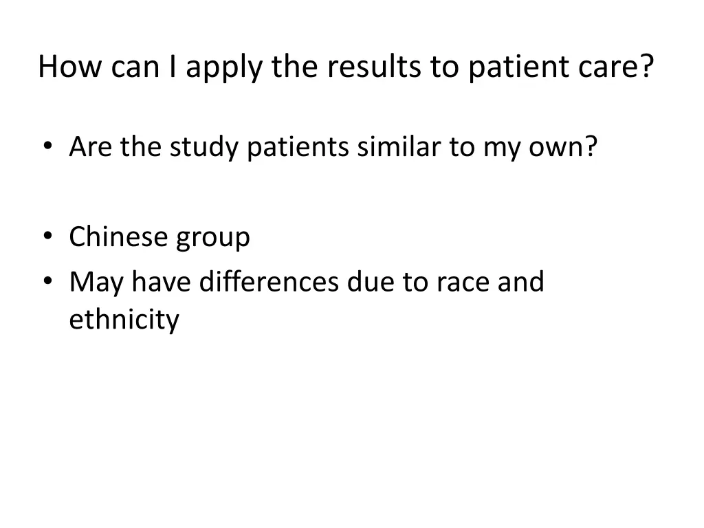 how can i apply the results to patient care
