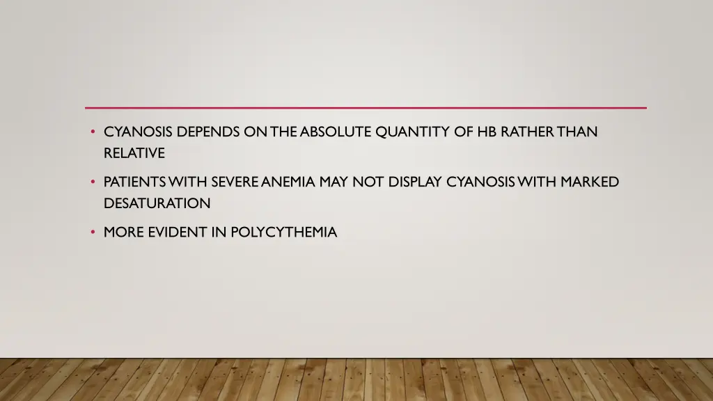 cyanosis depends on the absolute quantity