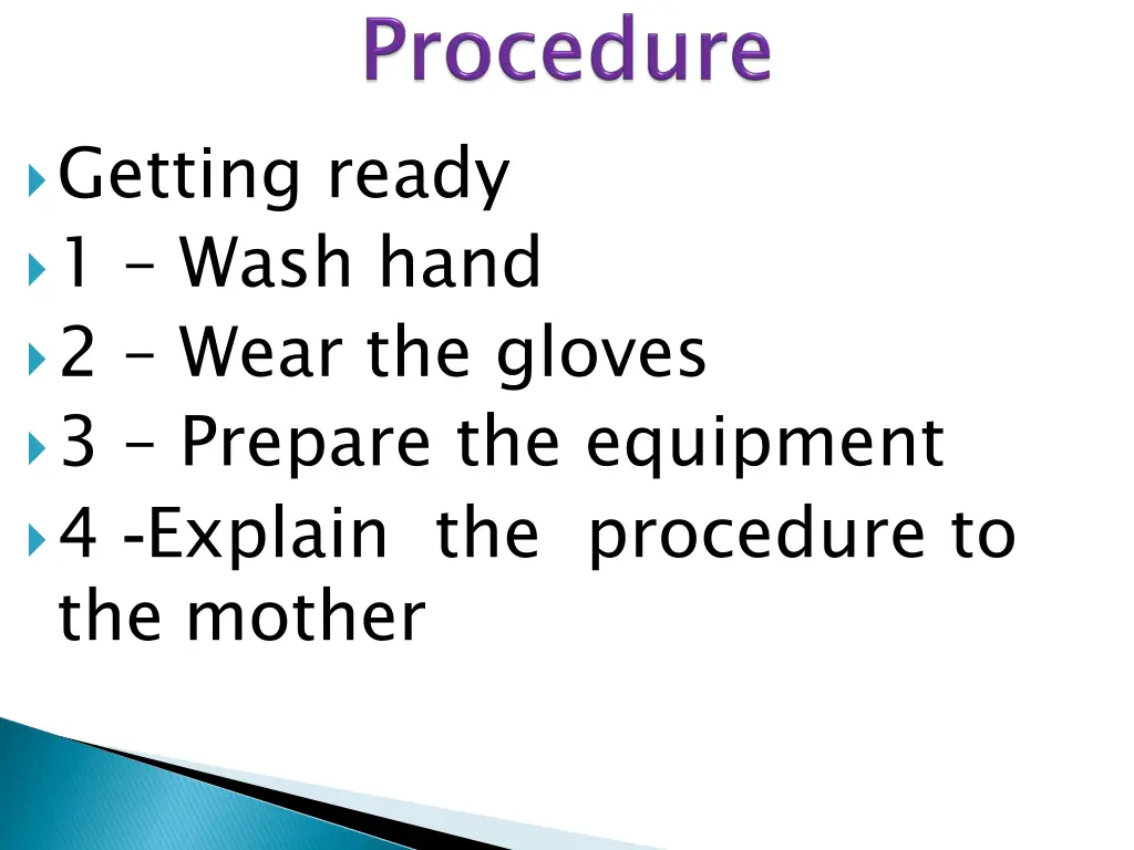 getting ready 1 wash hand 2 wear the gloves