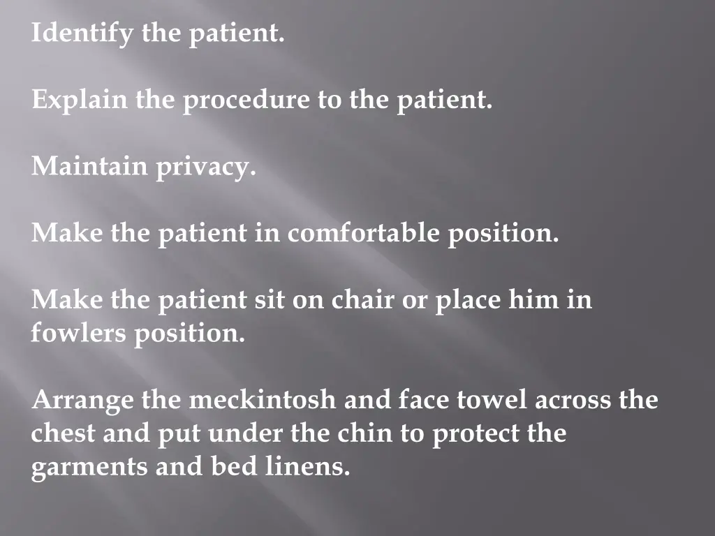 identify the patient