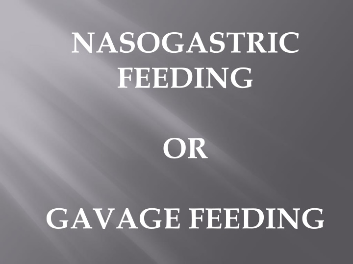 nasogastric feeding