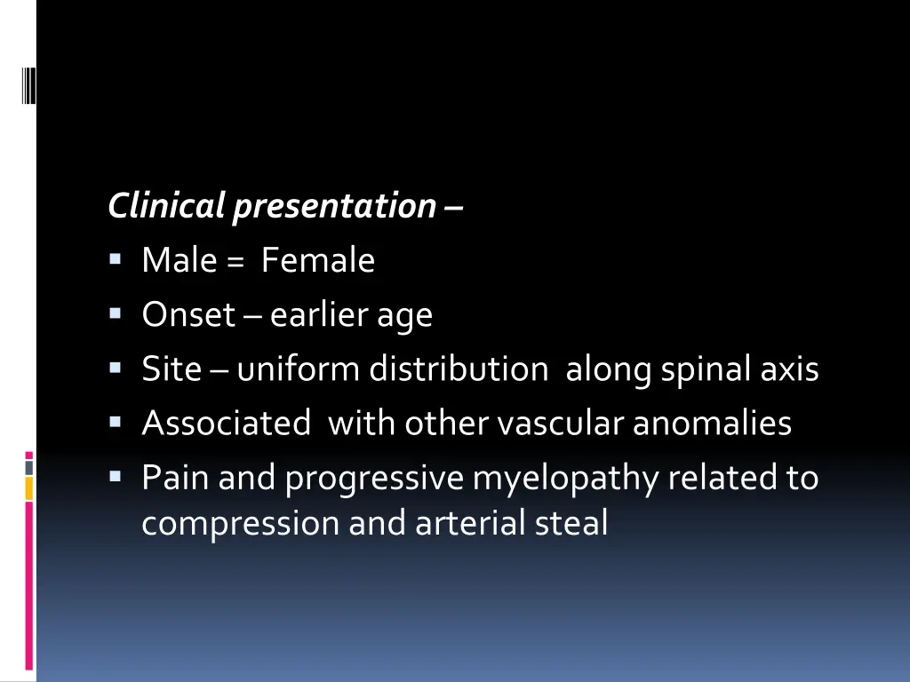 clinical presentation male female onset earlier