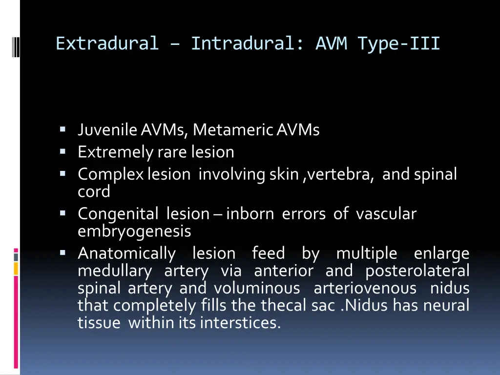 extradural intradural avm type iii