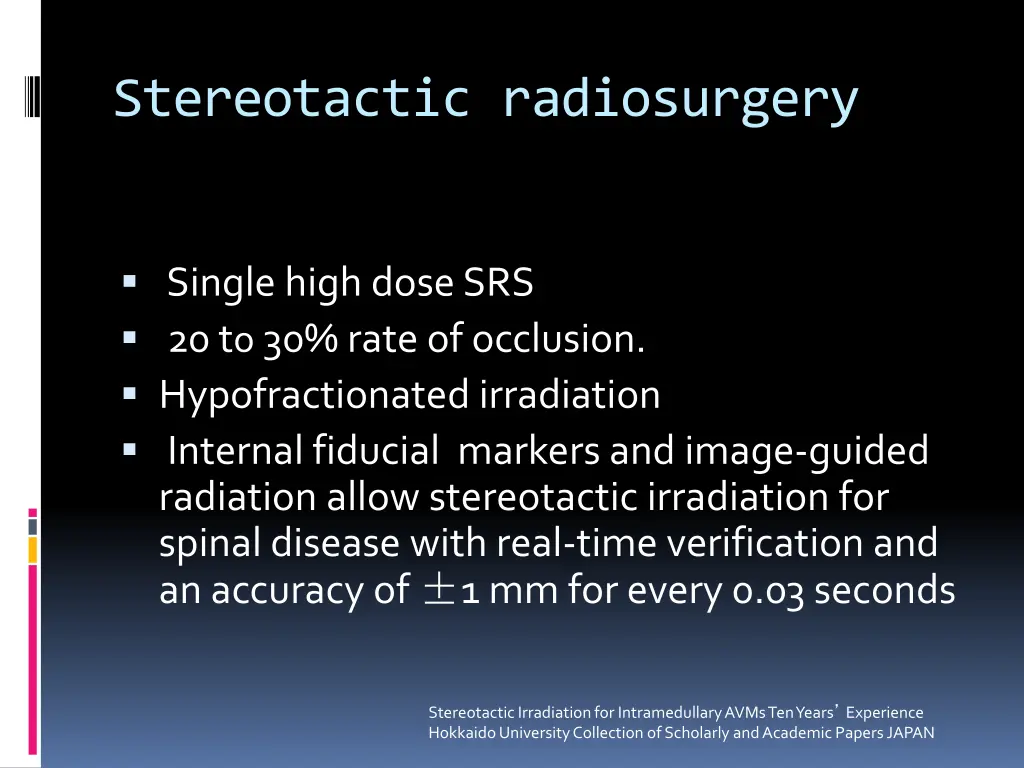 stereotactic radiosurgery