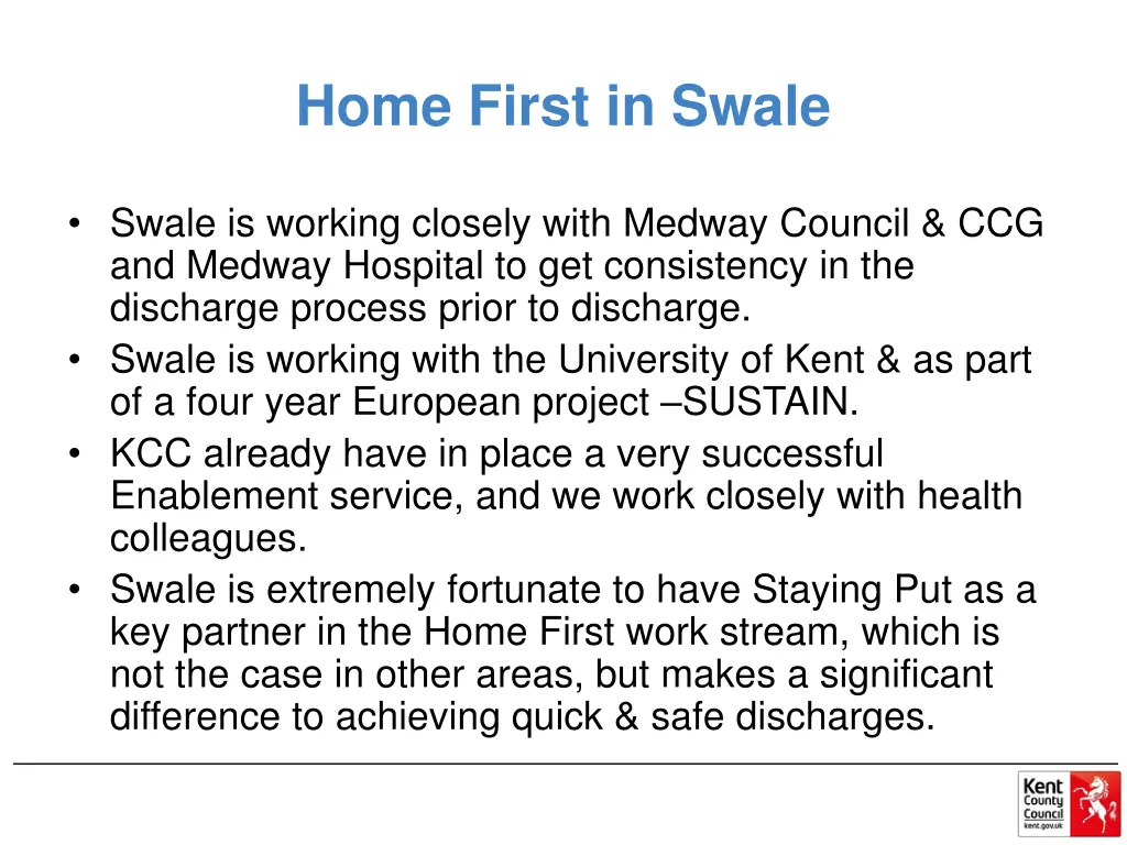 home first in swale
