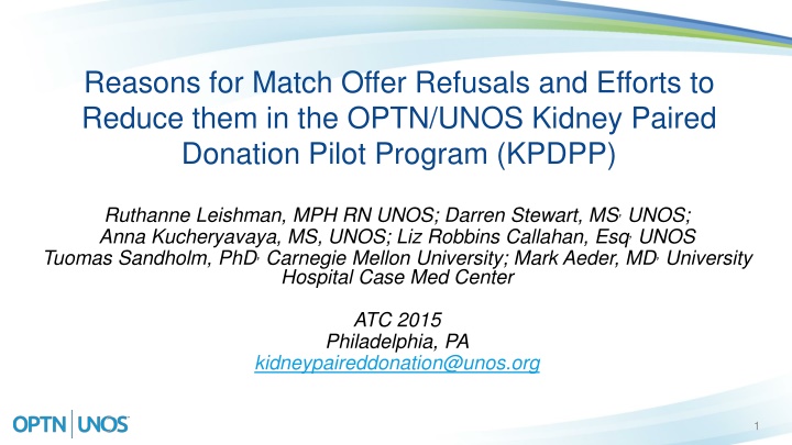 reasons for match offer refusals and efforts