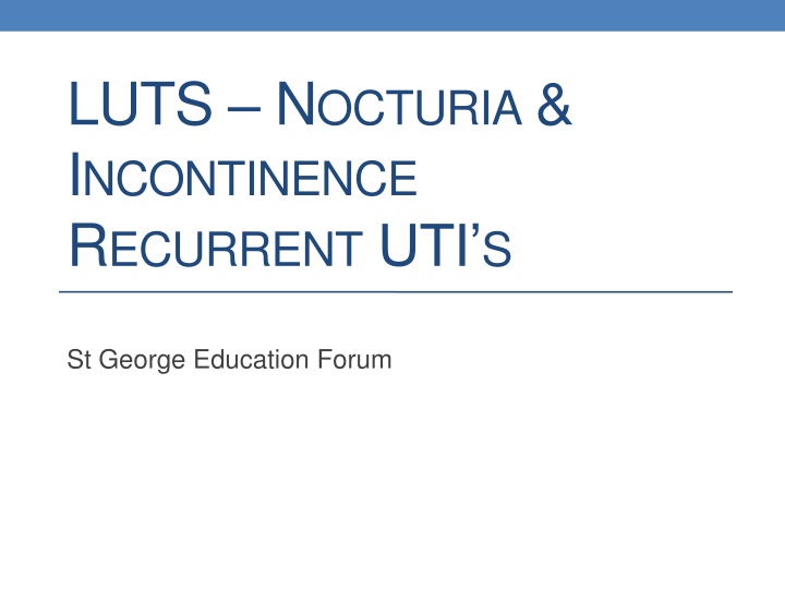 luts n octuria i ncontinence r ecurrent uti s