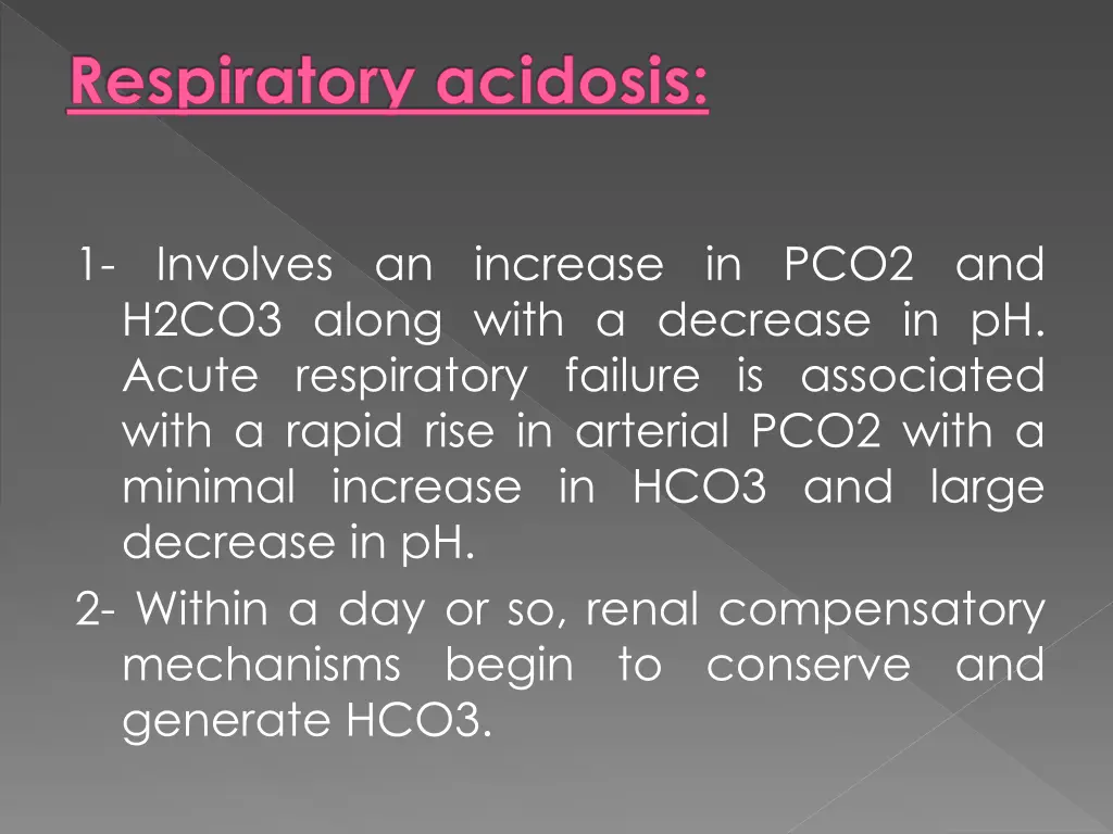 respiratory acidosis