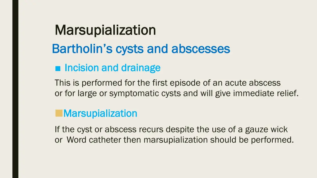 marsupialization marsupialization bartholin 1
