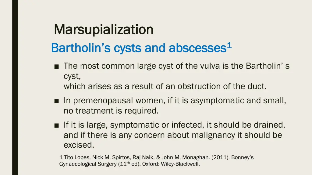 marsupialization marsupialization bartholin