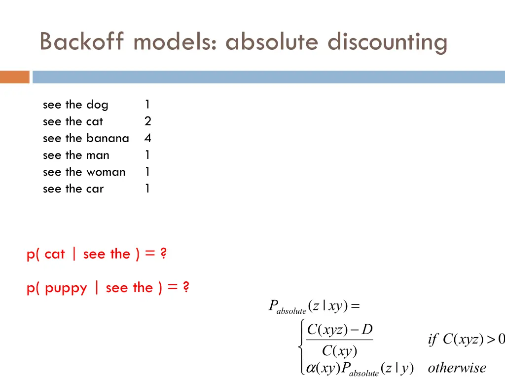 backoff models absolute discounting 4