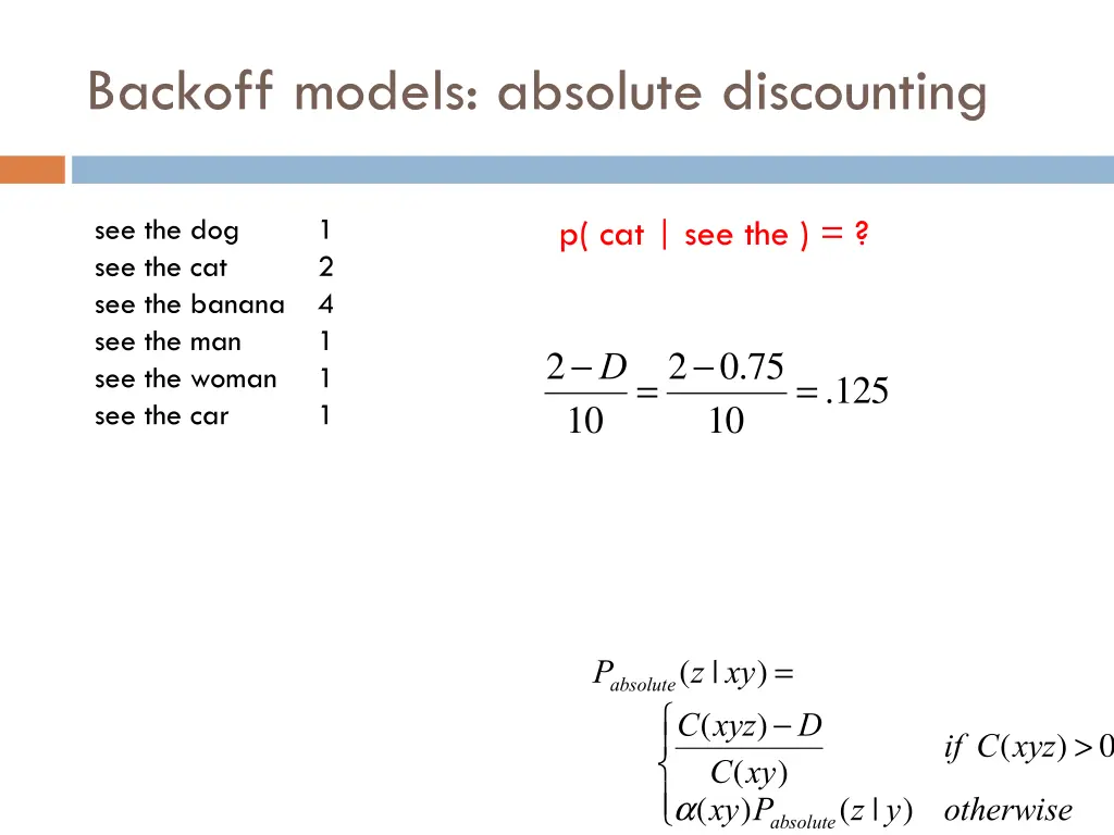 backoff models absolute discounting 5