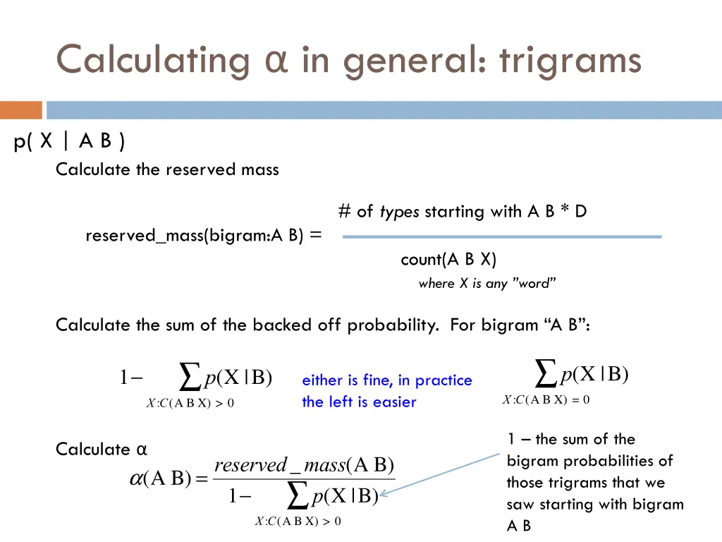 calculating in general trigrams