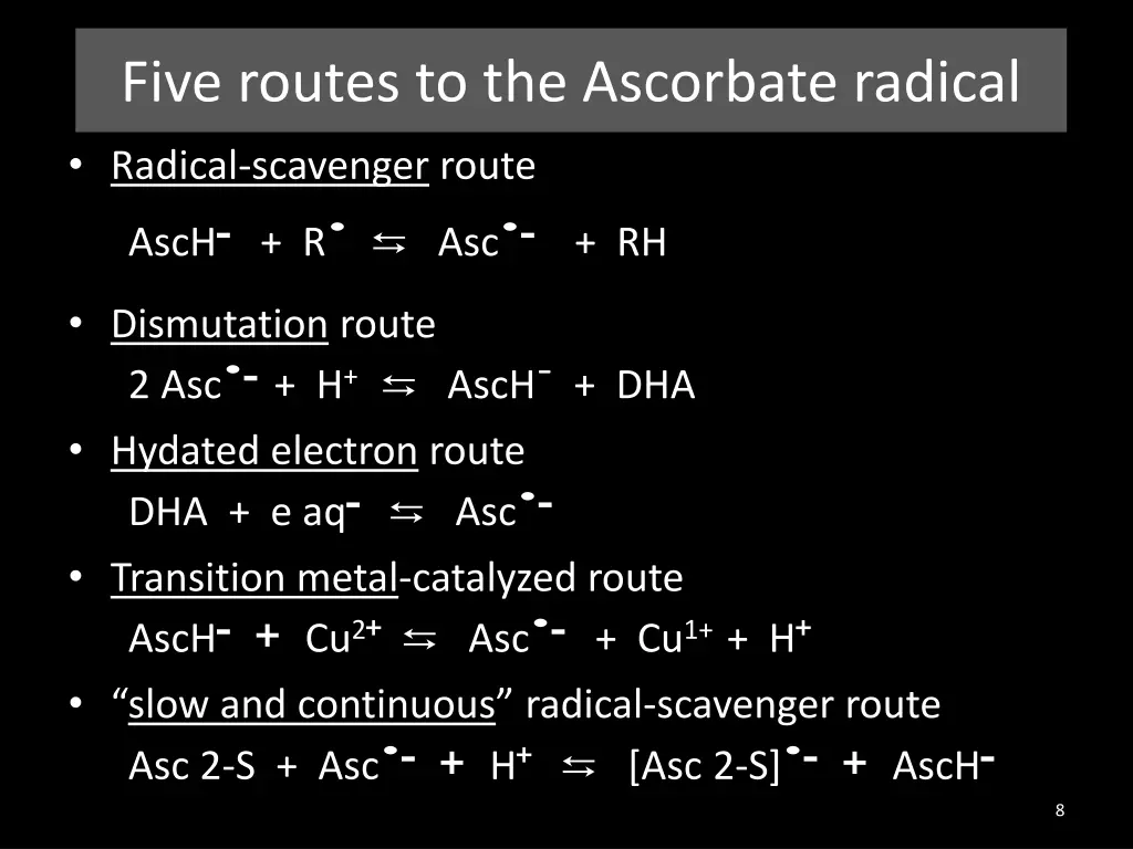 five routes to the ascorbate radical