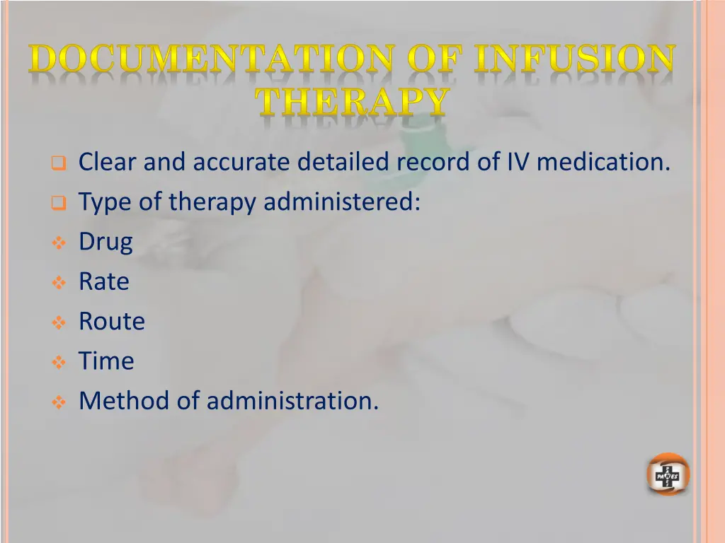 documentation of infusion therapy