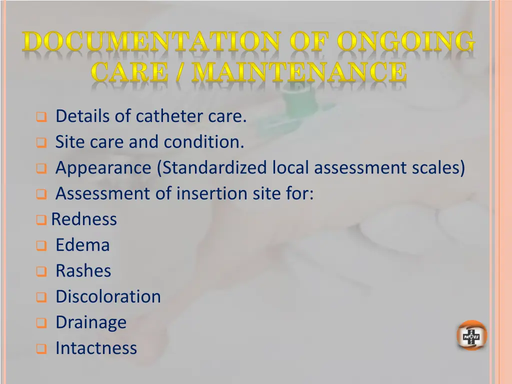 documentation of ongoing care maintenance