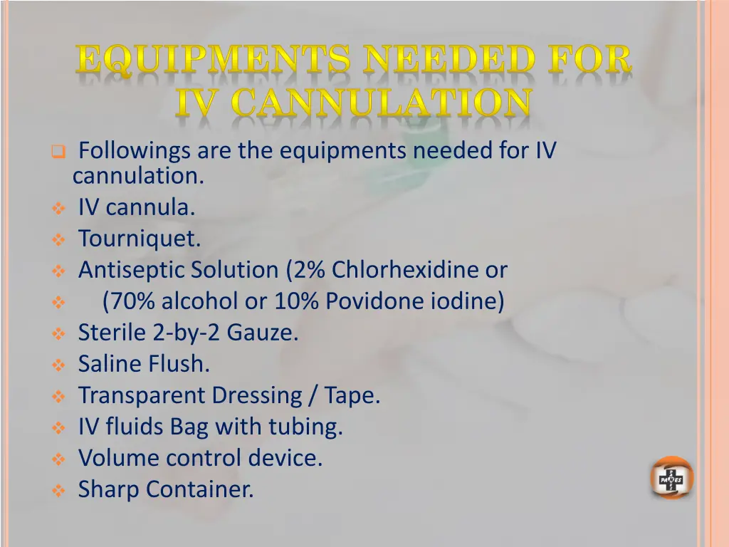equipments needed for iv cannulation