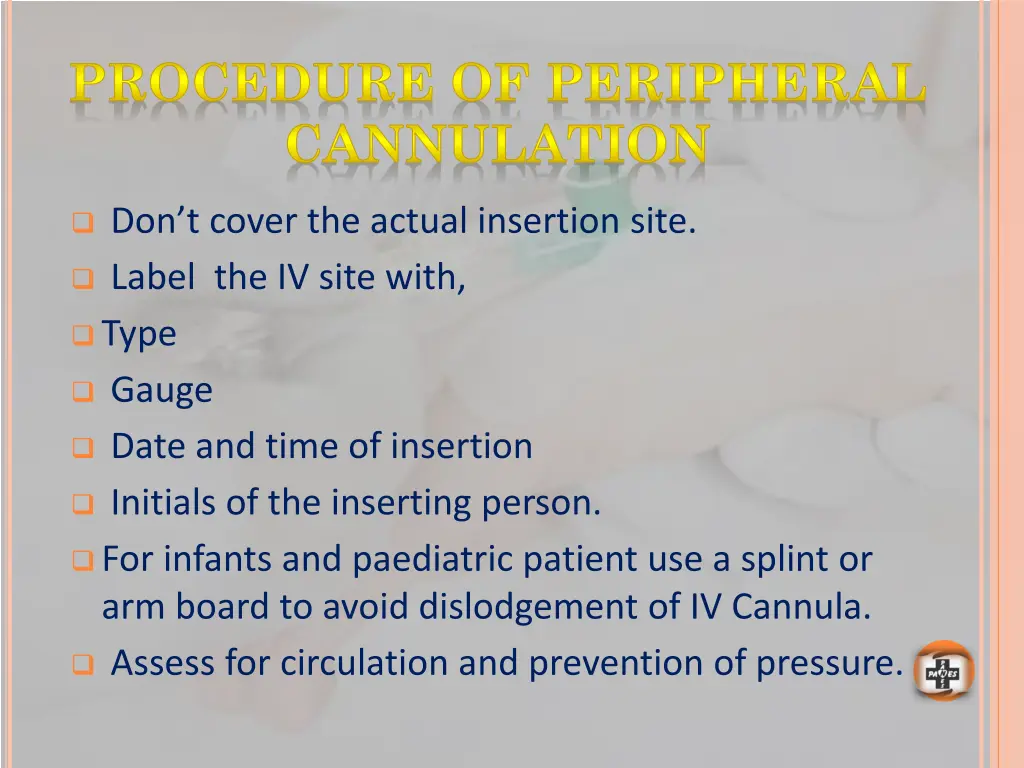 procedure of peripheral cannulation 3