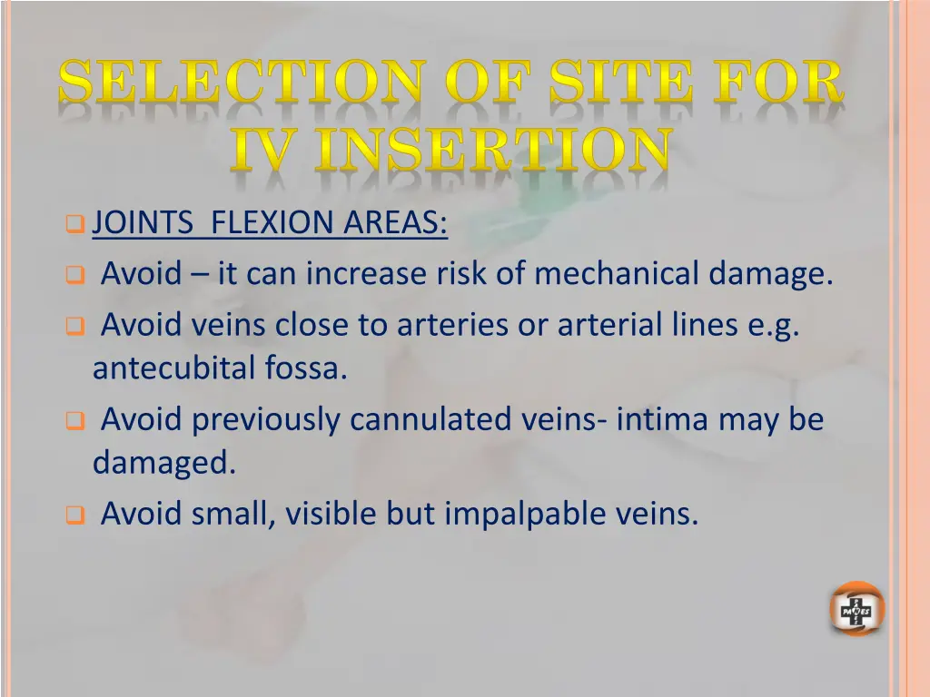 selection of site for iv insertion 2